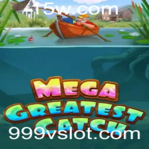 Descubra o Mundo de Emoções com MegaGreatestCatch: O Jogo que Revoluciona a Experiência de Pesca Virtual